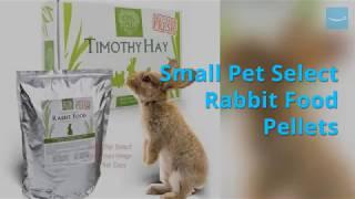 Small Pet Select Rabbit Food Pellets