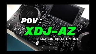 POV: Brand New XDJ-AZ by Alpha Theta