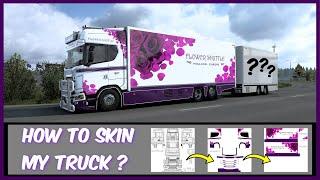 ETS2 - MODDING: HOW TO SKIN A TRUCK? Demonstration video