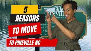 5 Reasons To Move To Pineville North Carolina | A Great Place To Live