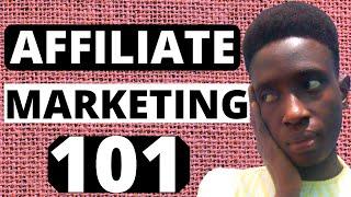 Affiliate Marketing 101