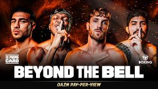 KSI VS. TOMMY FURY & LOGAN PAUL VS. DILLON DANIS | THE PRIME CARD BEYOND THE BELL LIVESTREAM