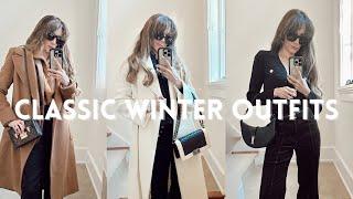 8 TIMELESS WINTER OUTFITS | Classic Style Over 40