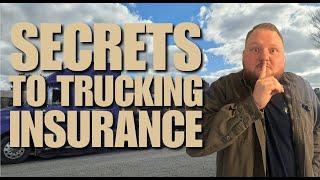 THE SECRETS OF TRUCKING INSURANCE!!