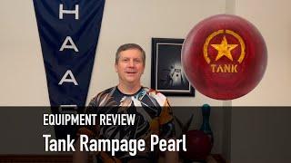 Ball Review: Tank Rampage Pearl