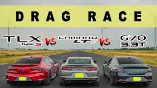 2022 Acura TLX Type S vs Camaro LT1 10 Speed vs Genesis G70 3.3T, walk follows. Drag and Roll Race.