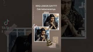 RRQ LEMON GAY?? cek kebenarannya disini #gay #lgbt #pelangi #trending #viral #rrq #rrqlemon