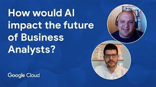 How would AI impact the future of business analysts