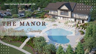 New Homes in Gainesville! "The Manor" at Gainesville Township