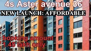 4s aster avenue 36 Sohna New launch project #affordable