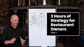 3 Hours of Strategy for Restaurant Owners: Part 1