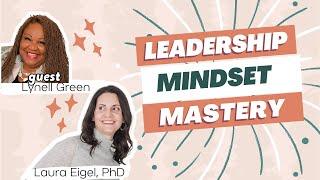 Leadership Mindset Mastery