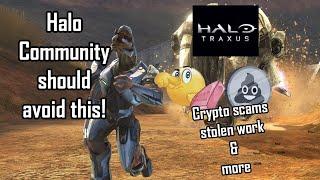 The Halo Modding Community should avoid this!