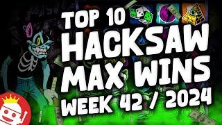  TOP 10 HACKSAW GAMING MAX WINS OF WEEK #42 - 2024