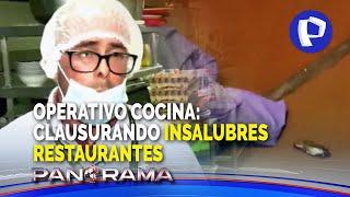 ¡Exclusivo! Operativo cocina: clausurando insalubres prácticas culinarias