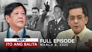 UNTV: Ito Ang Balita | March 6, 2025