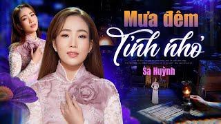 Nhạc Lính Đang Hot  MƯA ĐÊM TỈNH NHỎ -  SA HUỲNH || Sáng Tác: Hà Phương & Anh Việt Thanh