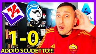 FIORENTINA-ATALANTA 1-0: ADDIO SCUDETTO‼️ KEAN FE-NO-ME-NA-LEEE‼️