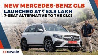 Mercedes-Benz GLB India 2022 launched at Rs 63.8 lakh. Is it too expensive? | CarWale