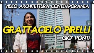 Milano Verticale Architettura Contemporanea - EP.02 - Grattacielo Pirelli - Giò Ponti