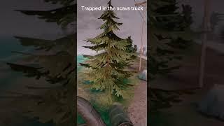 When you are trapped in the scavs truck