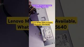 00PC772 00PC780 SMPS for Lenovo M710e 100-240V #Lenovom710e #powersupply #ytshorts #shorts