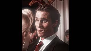 Patrick Bateman | American Psycho | MOONDEITY X INTERWORLD - ONE CHANCE (slowed)