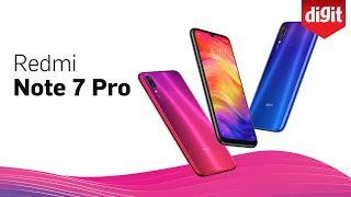 Xiaomi Redmi Note 7 Pro | First Impressions | Digit.in