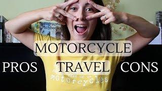 PROS AND CONS OF TRAVELLING ON A MOTORCYCLE | TRAVEL | Dilya London