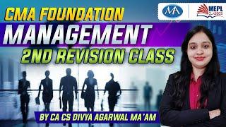 Cma foundation Management Revision | CA CS divya agarwal | mohit agarwal | meplclasses