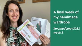 A final week of my handmade wardrobe | #memademay2022 week 3