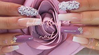 FULL 3D FLOWER NAIL TUTORIAL| Acrylic nails | Watch me work