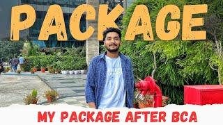 My Package After BCA | My Package As A Software Engineer Fresher | Package Reality Of BCA Student