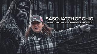 Sasquatch in Ohio: Bigfoot Encounters in the Buckeye State | Bigfoot Documentary