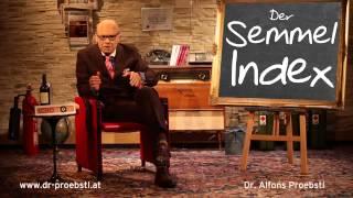 Dr. Alfons Proebstl 46 - Der Semmel Index