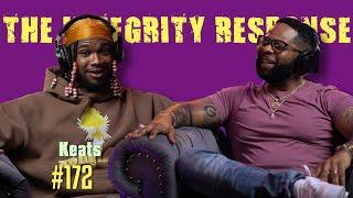 KEATS | The Integrity Response w/ CEO Khacki #172