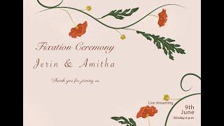 Fixation Ceremony || JERIN & AMITHA