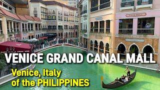 The VENICE, ITALY of the PHILIPPINES | Venice Grand Canal Shopping Mall -McKinley Hill, Metro Manila