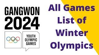 Complete Games list of Winter Olympic Games 2024