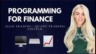 Programming for Finance | Quant Trading, Algorithmic Trading, Fintech