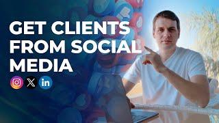 How To Get Clients from Social Media