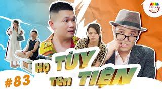 [Tập 83] HỌ TÙY TÊN TIỆN | TẠP HÓA CƯỜI MÙA 2 | THÁI SƠN x CƯỜNG CÁ x TRANG ABBY