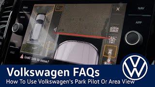 Leavens VW FAQ - How To Use Your Volkswagen's Park Pilot or Area View