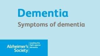 What Are The Symptoms Of Dementia? - Alzheimer's Society - Dementia Video