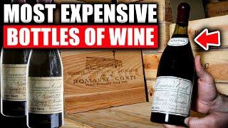 Most Expensive Bottles of Wine in the World