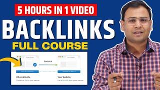 Learn Complete Backlinking Process in Single Video | Backlinks Course 2025