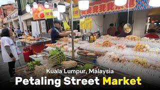 Petaling Street | Kuala Lumpur | Malaysia | Walking Tour | Market Tour | 4K Video