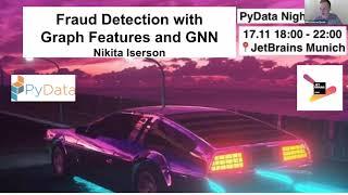 Fraud Detection with Graph Features and Graph Neural Networks