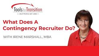 What Does A Contingency Recruiter Do?