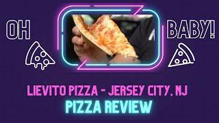 Oh Baby Pizza Review: Lievito Pizza, Jersey City - NJ